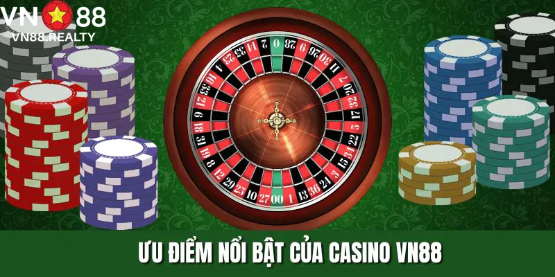 Thế mạnh đặc biệt của riêng VN88 casino