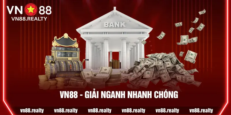 Giao dịch nạp/rút tại VN88 nhanh gọn - tiện lợi